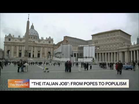 Inside Italy's Changing Papacy and Politics