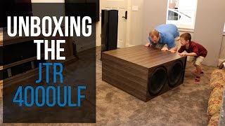 This is What I Call a "Subwoofer!" -  Unboxing JTR 4000ULF