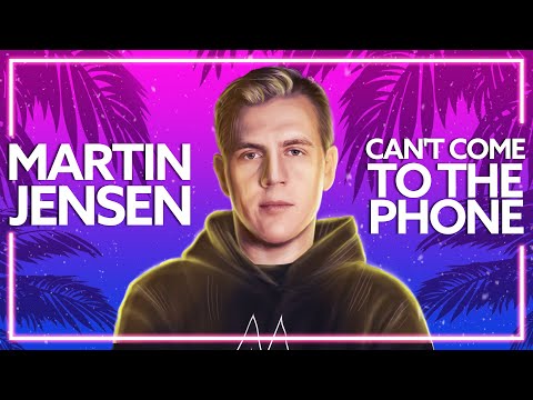 Martin Jensen x Amber Van Day x N.F.I - Can't Come To The Phone [Lyric Video]