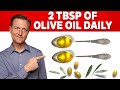What Happens When You Eat 2 TBSP Of Olive Oil Daily