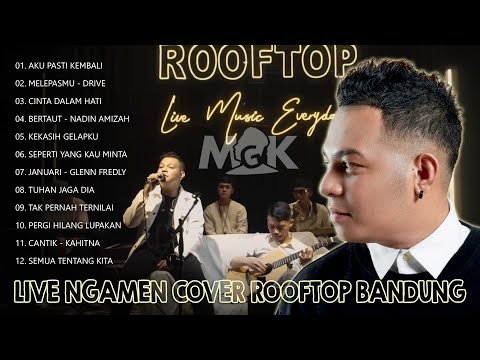 MARIO G KLAU LIVE NGAMEN ROOFTOP BANDUNG