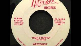Westpoint - High Steppin