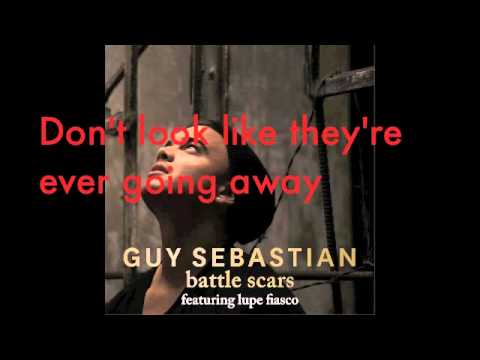 Battle scars Guy Sebastion ft Lupe Fiasco + Download