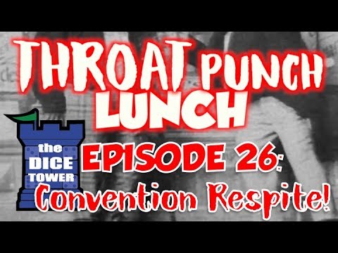 Throat Punch Lunch - Episode 26: Convention Respite!