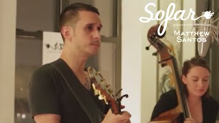 Matthew Santos - The Lighthouse | Sofar Chicago