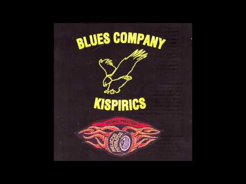 Blues Company - Kispirics (Official Audio)
