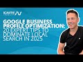 GOOGLE BUSINESS PROFILE OPTIMIZATION: 20 EXPERT TIPS TO DOMI ..