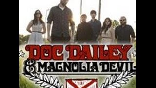 Doc Dailey and Magnolia Devil at Bama Theatre  1080p