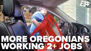 REPORT: 6% of Oregonians working multiple jobs to get by; here are some of their stories
