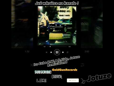 Ice Cube ft. Snoop Dogg, Eldo, Jotuze. N.W.A & Grammatik remix blend, nowość #hiphop   #wardęga