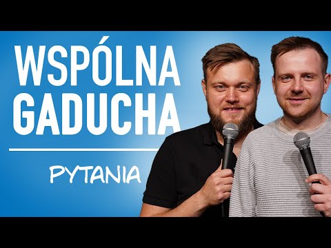 Adam Sobaniec i Michał Kutek - WSPÓLNA GADUCHA: Pytania | Stand-up z publicznością | 2022