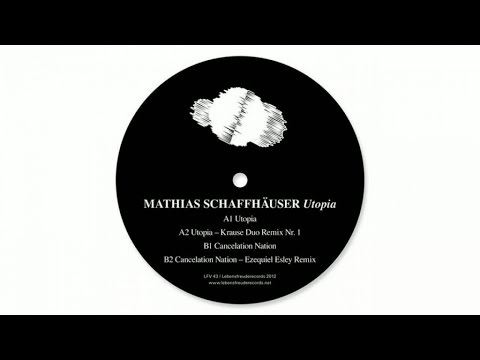 Mathias Schaffhäuser - Utopia (Krause Duo Remix 1) #mathiasschaffhäuser #heylittlegirl #tech-house