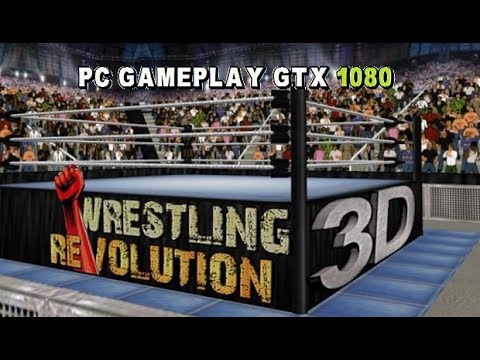 Wrestling Revolution 3D PC Gameplay (Errr Madness).