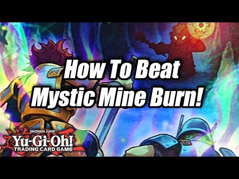 Yu-Gi-Oh! How To Beat Mystic Mine Burn! Video