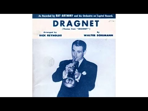 Ray Anthony - Dragnet (1953)
