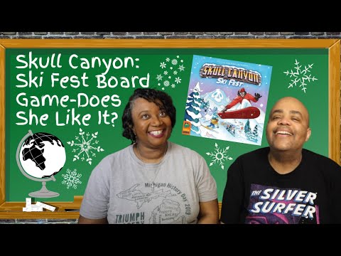 Skull Canyon: Ski Fest - Does She Like It?