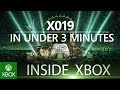 X019 In Under 3 Minutes