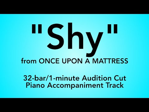 "Shy" from Once Upon a Mattress - 32-bar/1-minute Audition Cut Piano Accompaniment