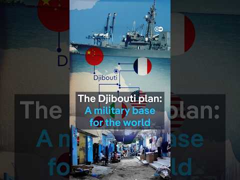 The Djibouti Plan: A military base for the world | DW News