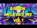 BARRON MEGA 80 S MIX VOL 1