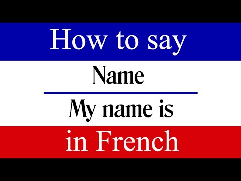 Learn French | How to Say "My Name Is" in French | French Phrases | "Name" in French