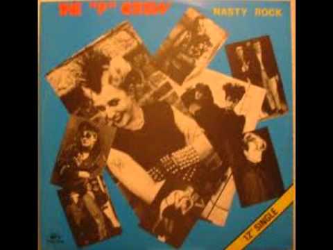 The P Crew - Nasty Rock