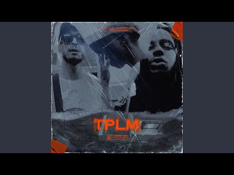 TPLM (feat. BOUB'Z & Johnny Deff)