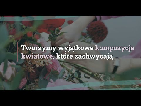 Cuda Wianki Pracownia florystyczna Paulina Sękowska - video