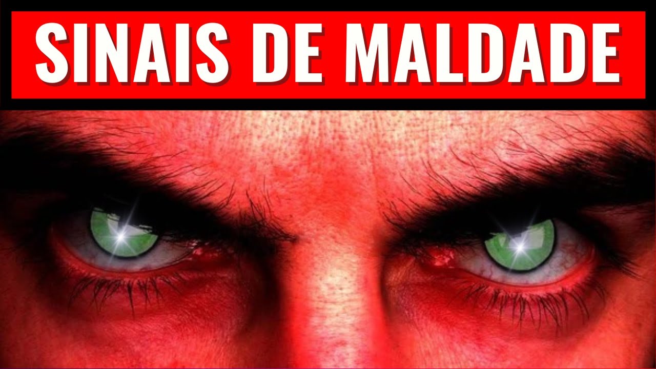 Sinais que VOCÊ ESTÁ DIANTE de uma PESSOA MÁ