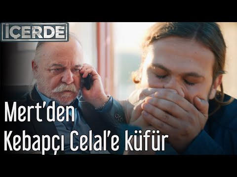 Mert'den Kebapçı Celal'e Küfür - İçerde