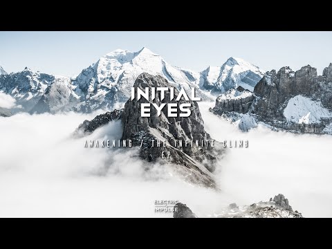 Initial Eyes - Awakening (Original Mix)
