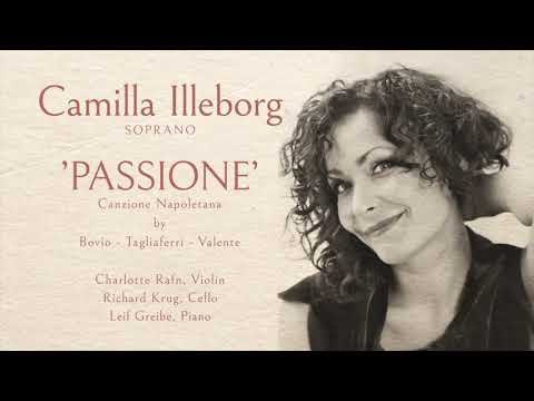 Camilla Illeborg sings 'Passione' by Bovio - Tagliaferri - Valente