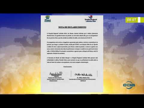 Hospital emite nota de esclarecimento sobre agressaÌƒo a meÌdica em Barras, PI (11 05 20)