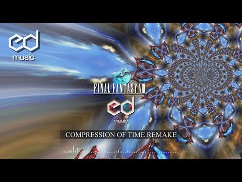 FF8 Compression of Time Music Remake