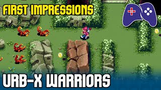 UrbX Warriors (PC) First Impressions #Demo