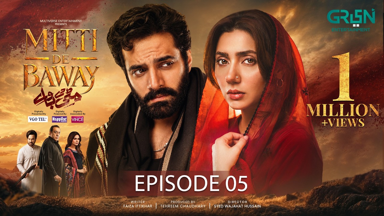 Mitti De Baway Ep 05 (Sub) 7th Oct 26, Digitally VGO TEL, Happilac Paints & Vince Shampoo | Green TV