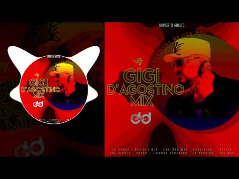 Gigi D'Agostino Mix - Dj Dimazz Sv & Imperio Music 2023 | Clasicas De Los 90s
