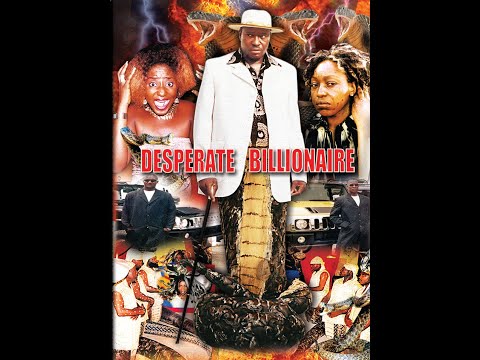 Multpile Award Winning Movie  Desperate Billonaire part1 Kanayo O Kanayo Rita Dominic Ini Edo 2021