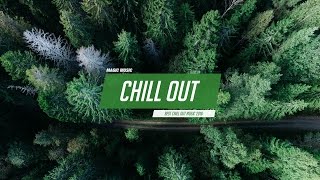 Chill Out Music Mix ❄ Best Chill Trap, RnB, Indie ♫