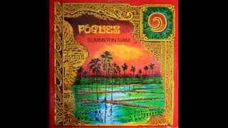 The Pogues ~ Summer in Siam