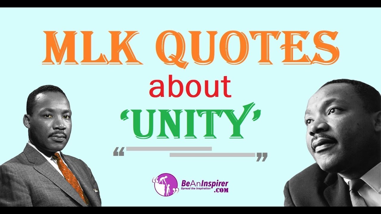 15 MLK Quotes about Unity | Unity Quotes by Martin Luther King, Jr.
