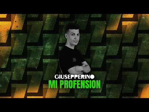 Giusepperino - Mi Profension [2025]
