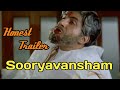 Sooryavansham Honest trailer