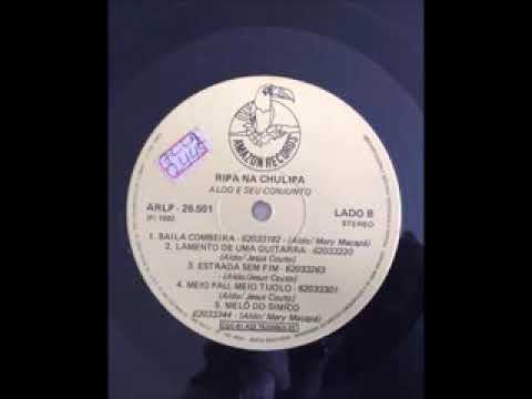 ALDO E SEU CONJUNTO - LAMEMTO DE UMA GUITARRA