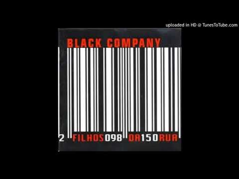 Black Company - Império da Calçada (1998)