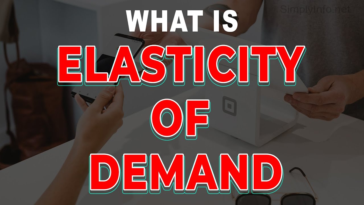 What is Elasticity of Demand | Types & Determinants of elasticity of demand   explained