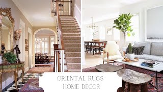 How To Decorate With Oriental Rugs | Are They Out of Style? | And Then There Was Style
