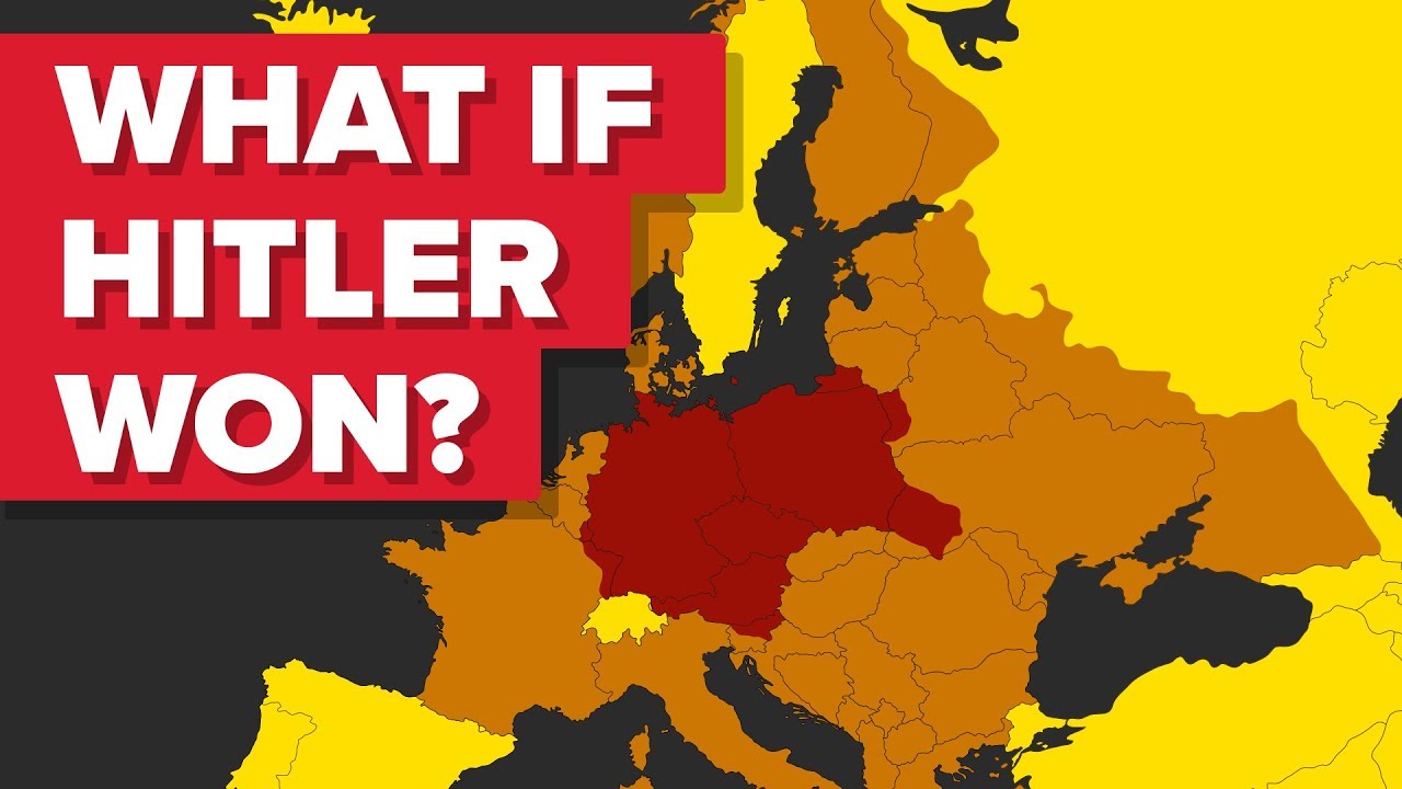 What If Hitler Had Won?