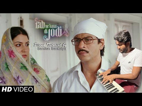 Rab Ne Bana Di Jodi - Piano Tutorial By Sandun Sankalpa