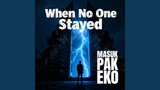 Download lagu When No One Stayed mp3